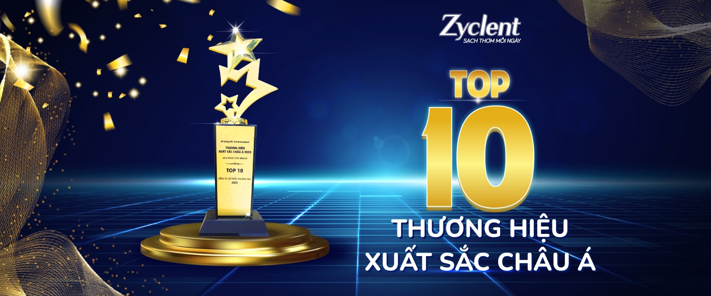 Zyclent - thương hiệu đạt top 10 Châu Á